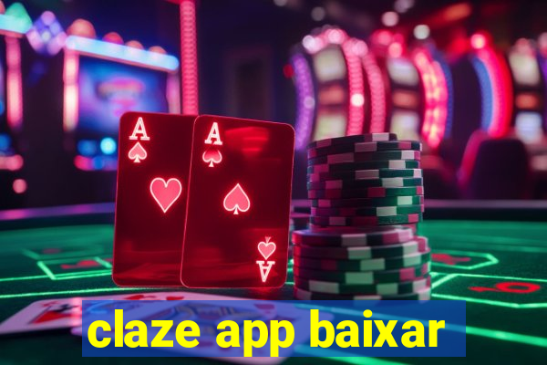 claze app baixar